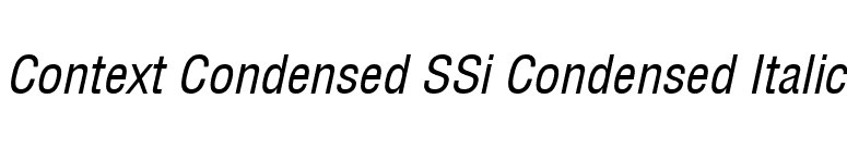 Context Condensed SSi Condensed Italic font preview