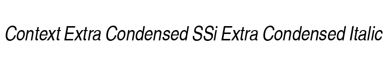 Context Extra Condensed SSi Extra Condensed Italic font preview