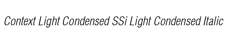 Context Light Condensed SSi Light Condensed Italic font preview