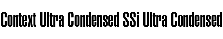 Context Ultra Condensed SSi Ultra Condensed font preview