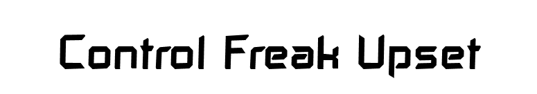 Control Freak Upset font preview