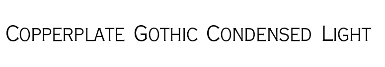Copperplate Gothic Condensed Light  font preview
