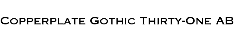 Copperplate Gothic Thirty-One AB font preview
