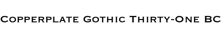 Copperplate Gothic Thirty-One BC font preview