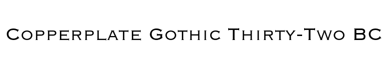 Copperplate Gothic Thirty-Two BC font preview