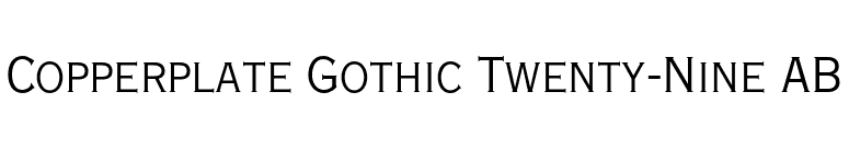 Copperplate Gothic Twenty-Nine AB font preview