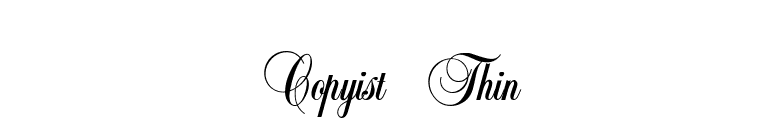 Copyist Thin font preview
