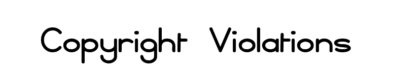 Copyright Violations font preview