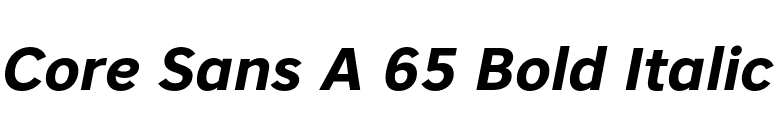 Core Sans A 65 Bold Italic font preview