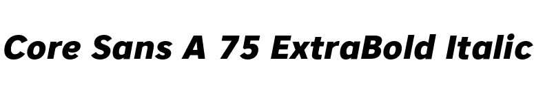 Core Sans A 75 ExtraBold Italic font preview
