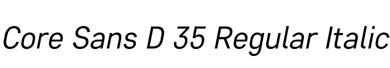 Core Sans D 35 Regular Italic font preview