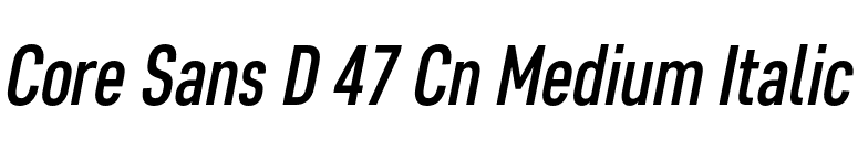 Core Sans D 47 Cn Medium Italic font preview