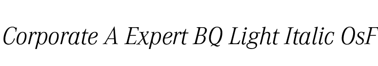 Corporate A Expert BQ Light Italic OsF font preview