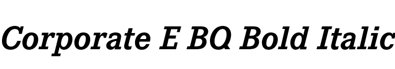 Corporate E BQ Bold Italic font preview