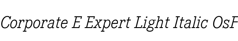 Corporate E Expert Light Italic OsF font preview