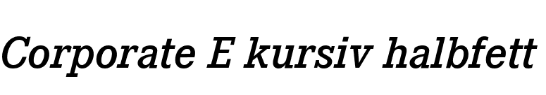 Corporate E kursiv halbfett  font preview
