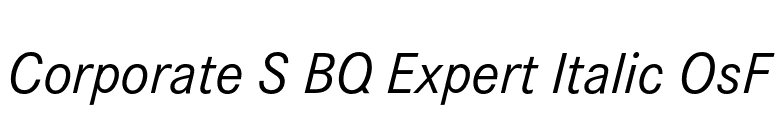 Corporate S BQ Expert Italic OsF font preview