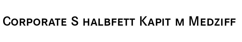Corporate S halbfett Kapit m Medziff  font preview