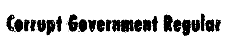 Corrupt Government Regular font preview