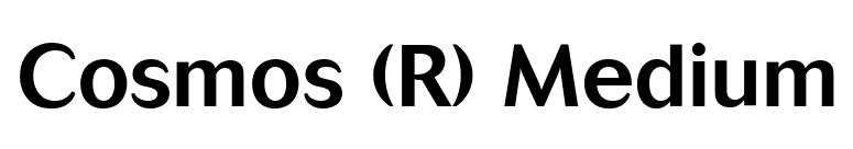 Cosmos (R) Medium font preview