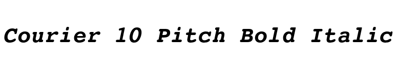 Courier 10 Pitch Bold Italic font preview