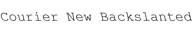 Courier New Backslanted font preview