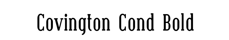Covington Cond Bold font preview