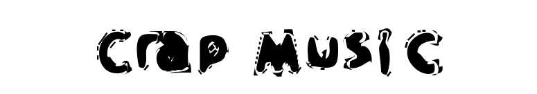 Crap Music font preview