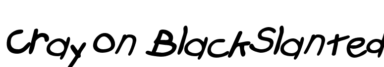 Crayon BlackSlanted font preview