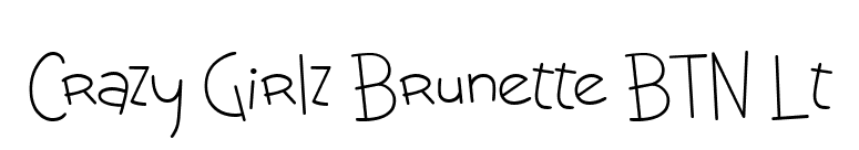 Crazy Girlz Brunette BTN Lt font preview