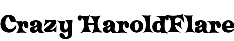 Crazy HaroldFlare font preview