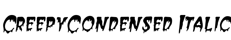 CreepyCondensed Italic font preview