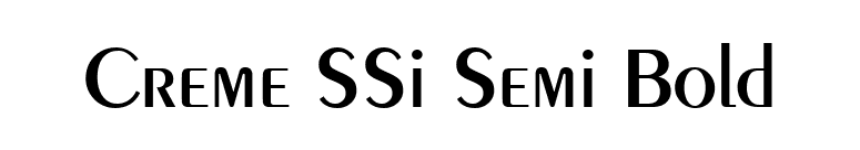 Creme SSi Semi Bold font preview