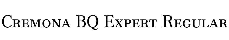 Cremona BQ Expert Regular font preview