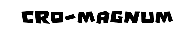 Cro-Magnum font preview