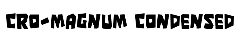 Cro-Magnum Condensed font preview