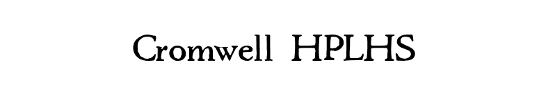 Cromwell HPLHS font preview