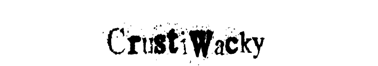 CrustiWacky font preview