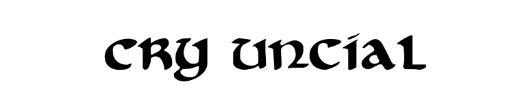 Cry Uncial font preview