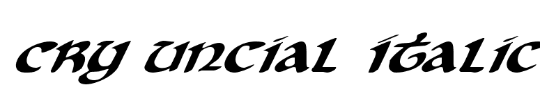 Cry Uncial Italic font preview