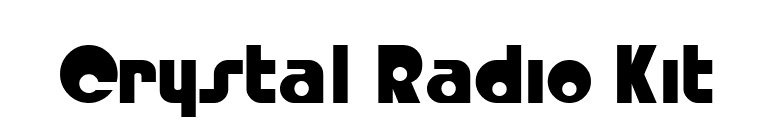 Crystal Radio Kit font preview