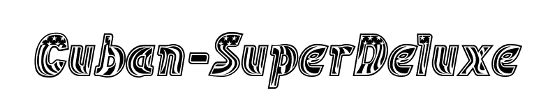 Cuban-SuperDeluxe font preview