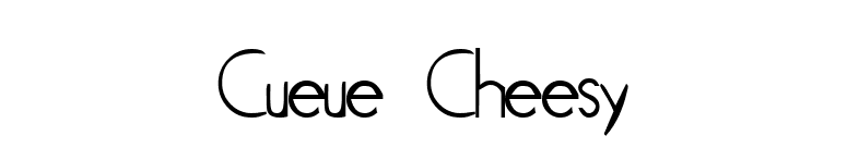 Cueue Cheesy font preview
