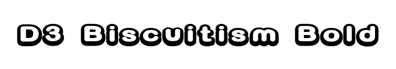 D3 Biscuitism Bold font preview