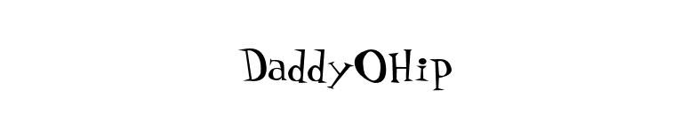 DaddyOHip font preview