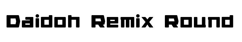 Daidoh Remix Round font preview