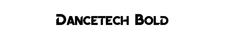 Dancetech Bold font preview
