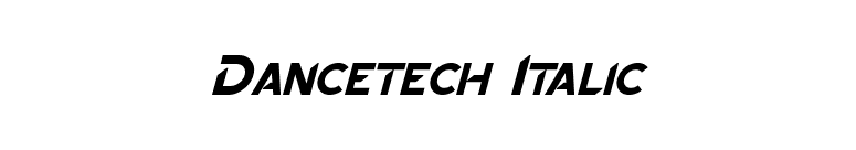 Dancetech Italic font preview