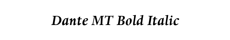 Dante MT Bold Italic font preview