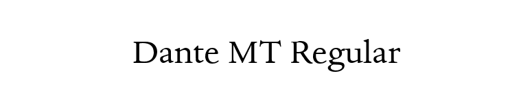 Dante MT Regular font preview